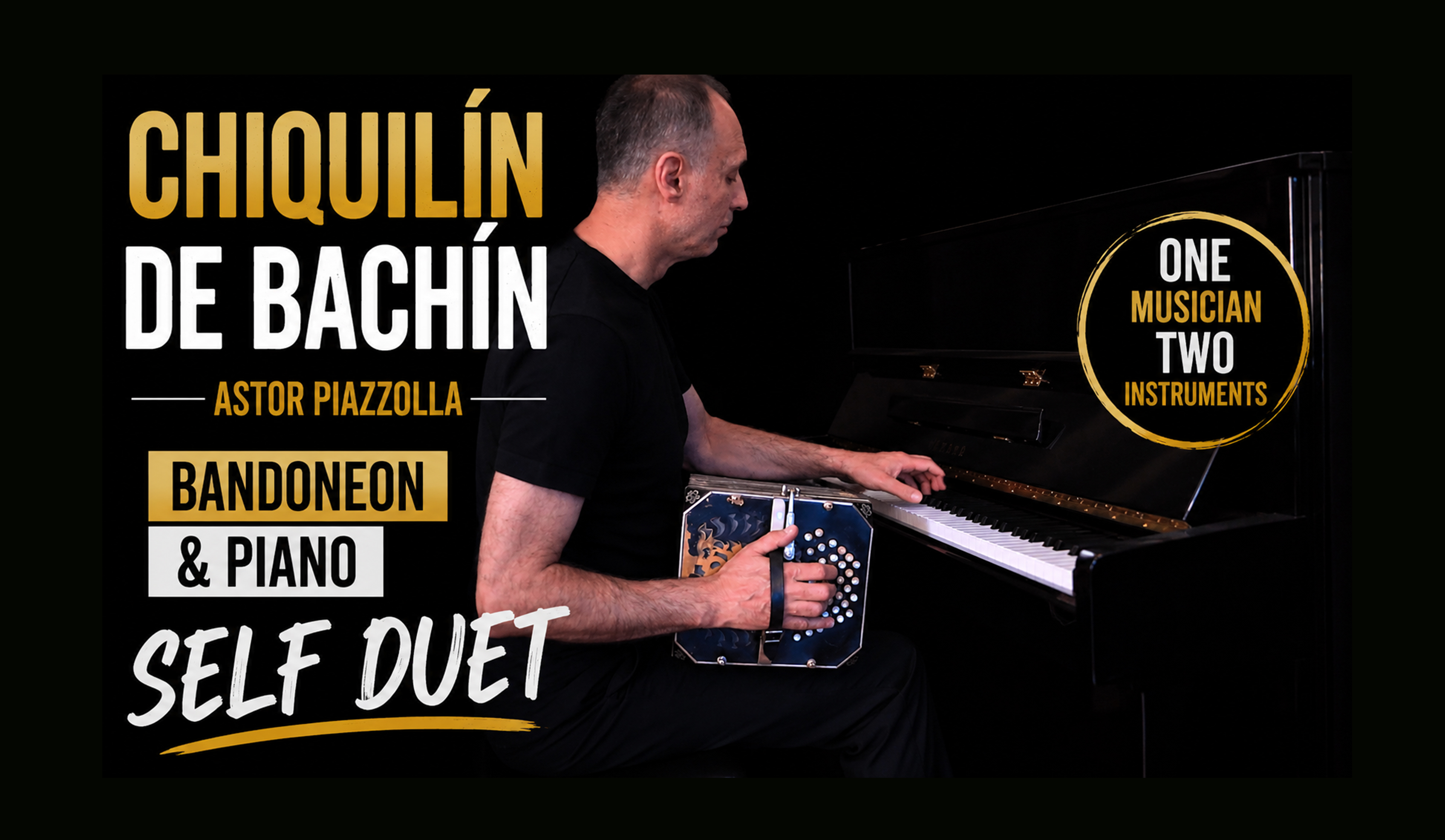 Bandoneon & Piano Self Duet
